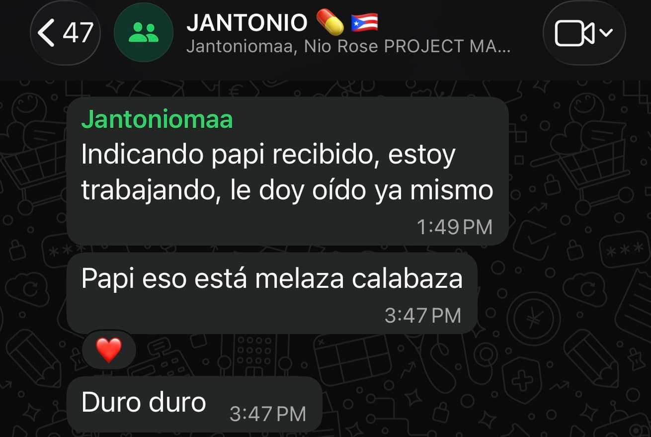 Testimonio de Jantoniomaa por WhatsApp: «Papi eso está melaza calabaza. Duro duro»